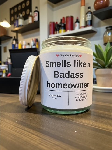 Smells like a Badass homeowner - Girly Candles