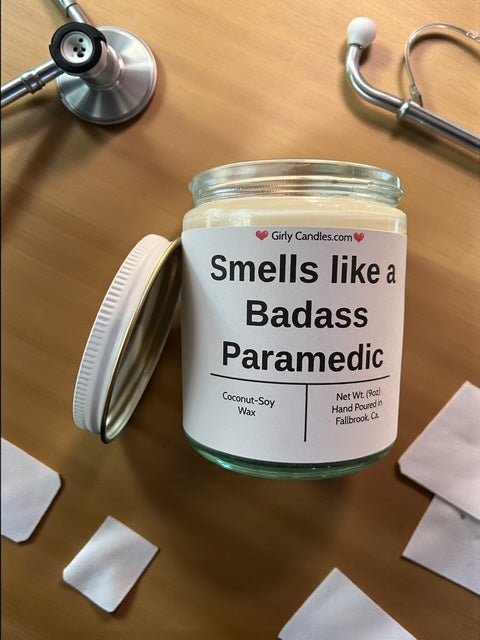 Smells like a Badass Paramedic - Girly Candles