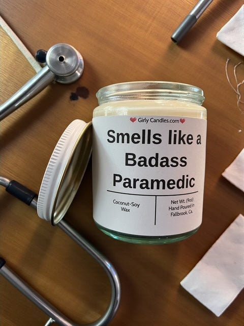 Smells like a Badass Paramedic - Girly Candles
