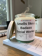 Smells like a Badass Social Worker - Girly Candles