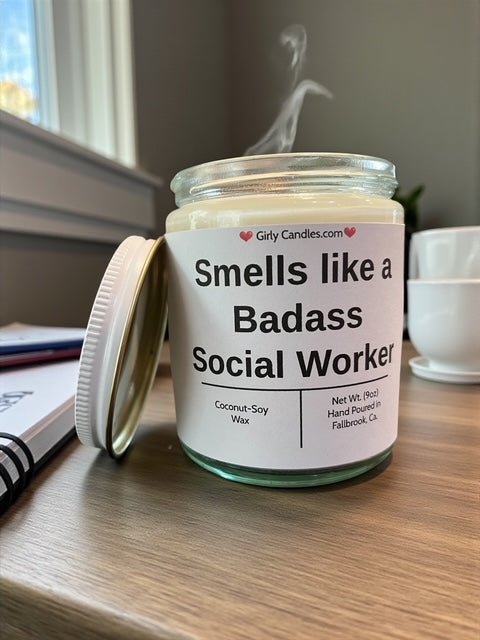 Smells like a Badass Social Worker - Girly Candles