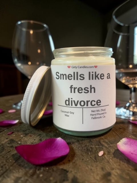 Smells like a fresh divorce - Girly Candles