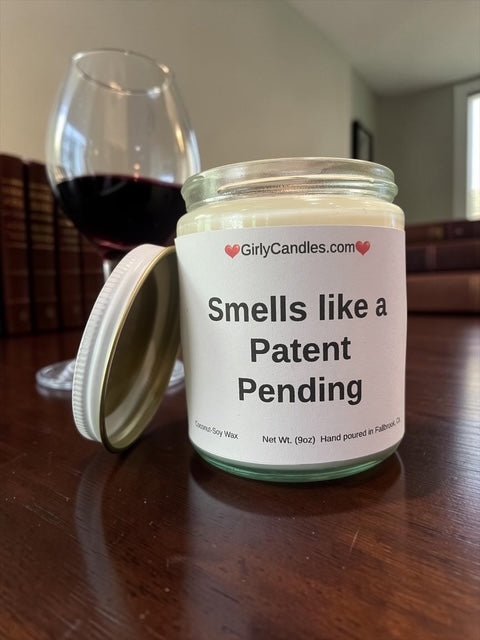 Smells like a Patent Pending - Girly Candles
