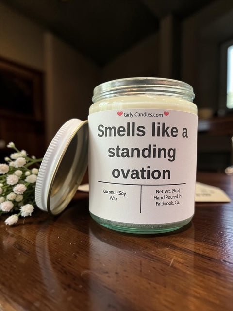 Smells like a standing ovation - Girly Candles