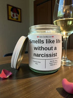 Smells like life without a narcissist - Girly Candles