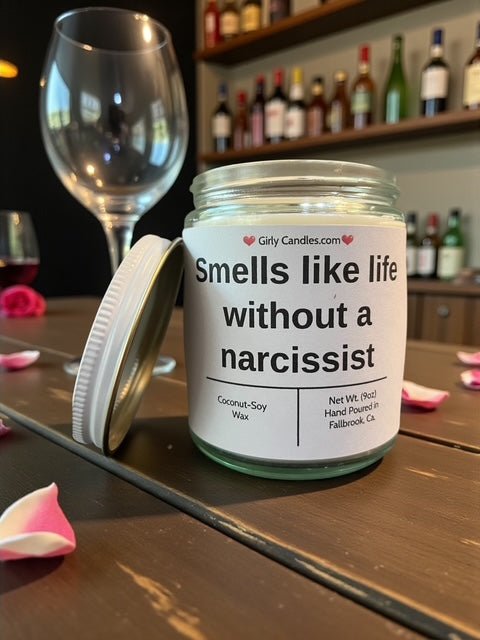 Smells like life without a narcissist - Girly Candles