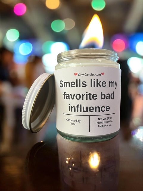 smells like my bad influence - Girly Candles
