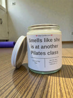 Smells like she is at another Pilates class - Girly Candles