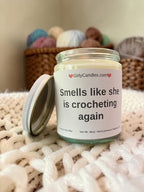 Smells like she is crocheting again - Girly Candles