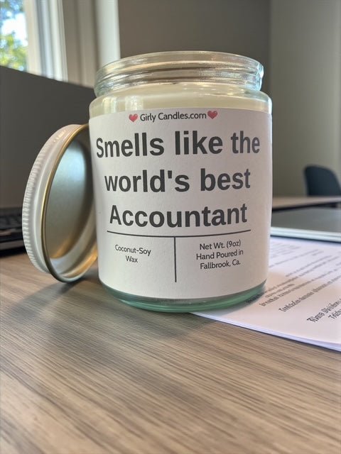 Smells like the world's best accountant - Girly Candles