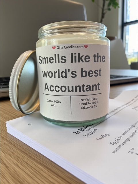 Smells like the world's best accountant - Girly Candles