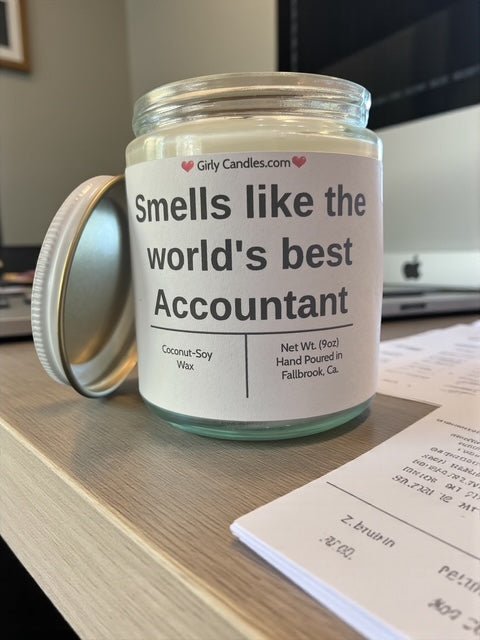 Smells like the world's best accountant - Girly Candles