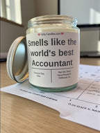 Smells like the world's best accountant - Girly Candles