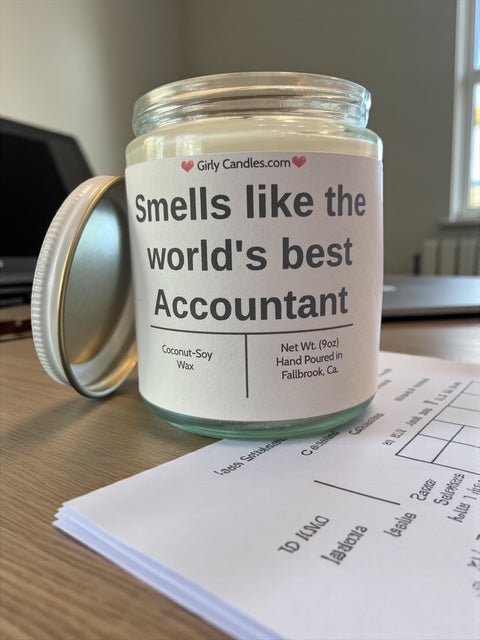 Smells like the world's best accountant - Girly Candles