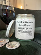 Smells like wine breath and inappropriate conversations - Girly Candles