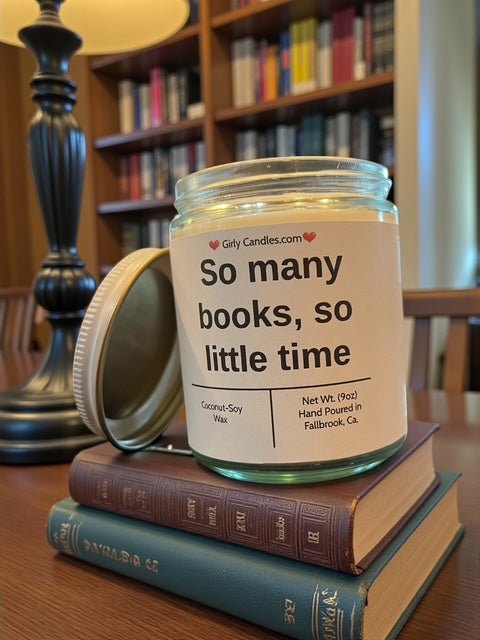 So many books, so little time - Girly Candles