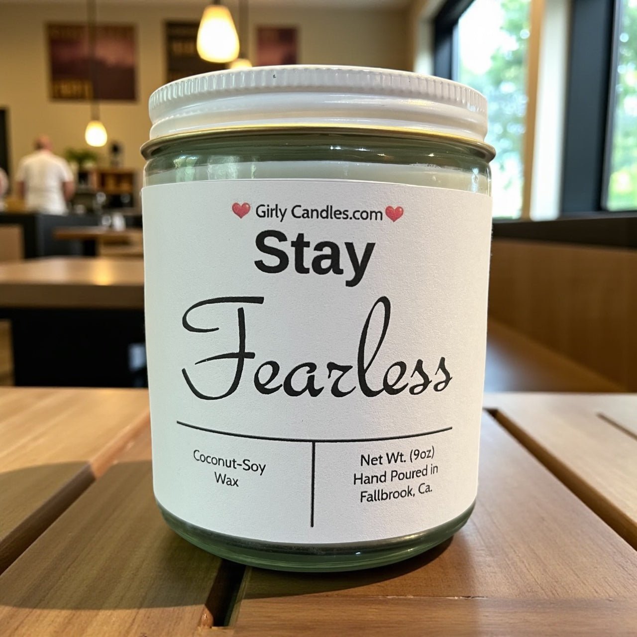 Stay Fearless - Girly Candles