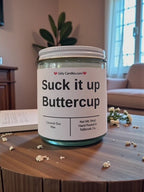 Suck it up Buttercup - Girly Candles