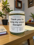 Thank you for being my unpaid therapist - Girly Candles