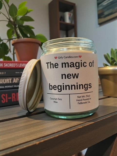 The magic of new beginnings - Girly Candles