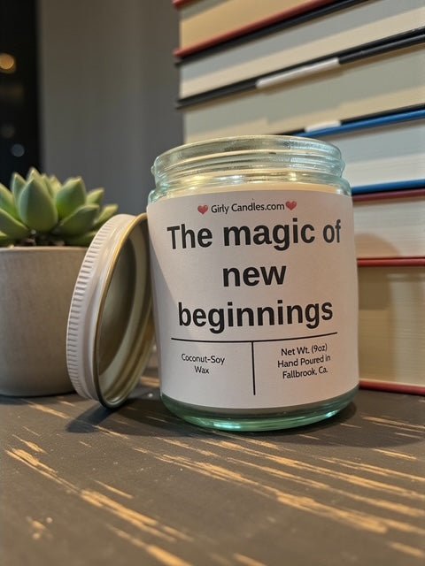 The magic of new beginnings - Girly Candles