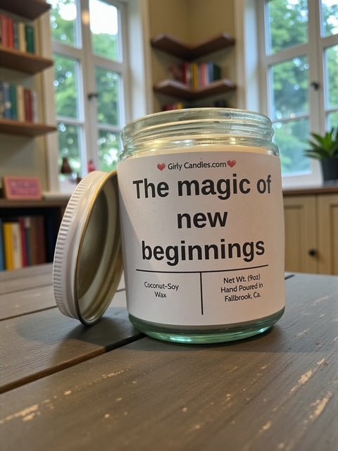 The magic of new beginnings - Girly Candles
