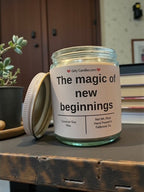 The magic of new beginnings - Girly Candles