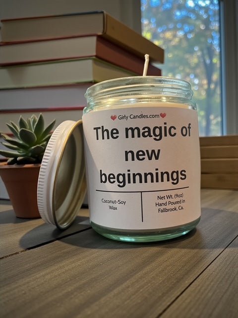 The magic of new beginnings - Girly Candles