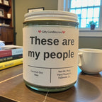 These are my people - Girly Candles
