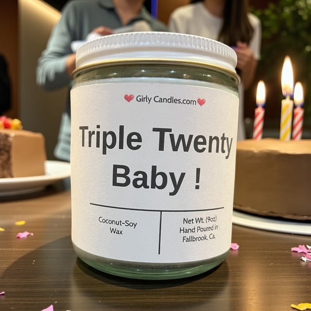 Triple Twenty Baby ! - Girly Candles