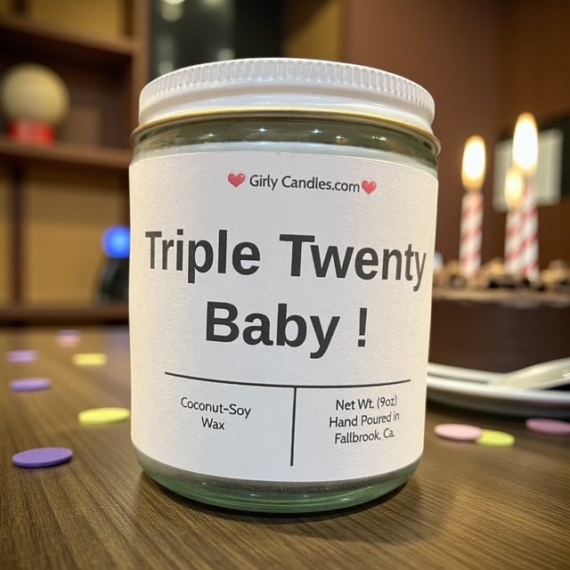 Triple Twenty Baby ! - Girly Candles