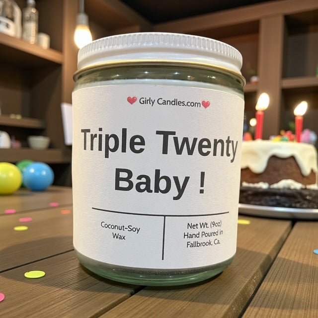 Triple Twenty Baby ! - Girly Candles