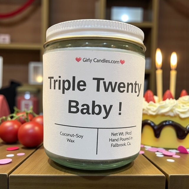 Triple Twenty Baby ! - Girly Candles