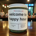 welcome to happy hour - Girly Candles