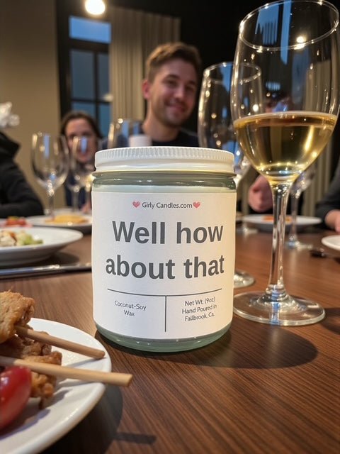 Well how about that - Girly Candles