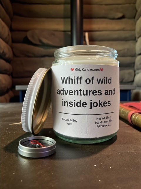 Whiff of wild adventures and inside jokes - Girly Candles