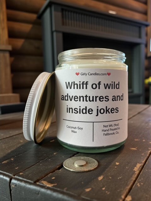 Whiff of wild adventures and inside jokes - Girly Candles
