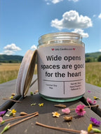 Wide open space are good for the heart - Girly Candles