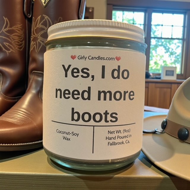 Yes, I do need more boots - Girly Candles