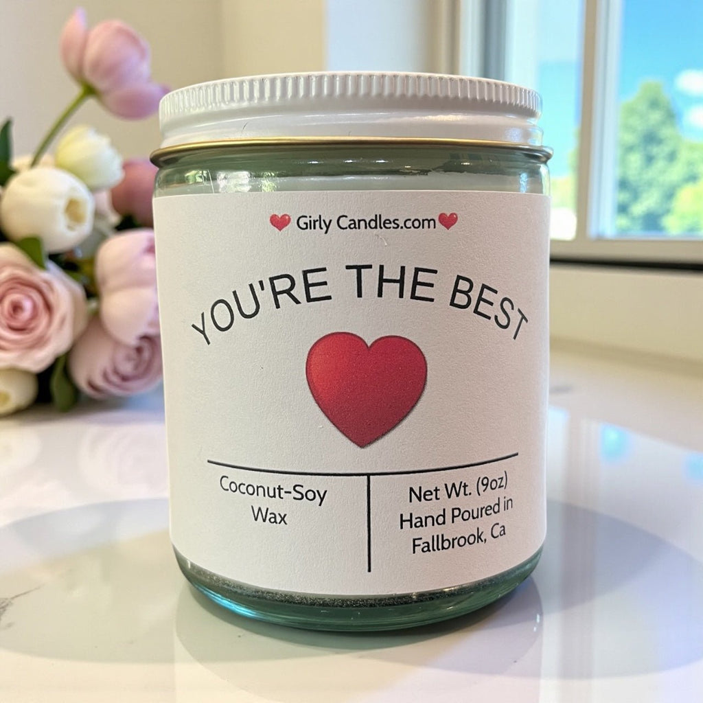 You're The Best - Girly Candles